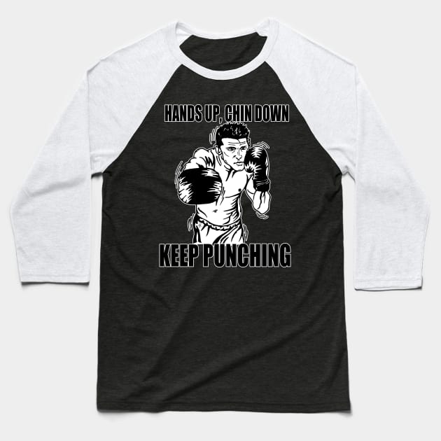 Keep Punching (Boxing) Baseball T-Shirt by media319